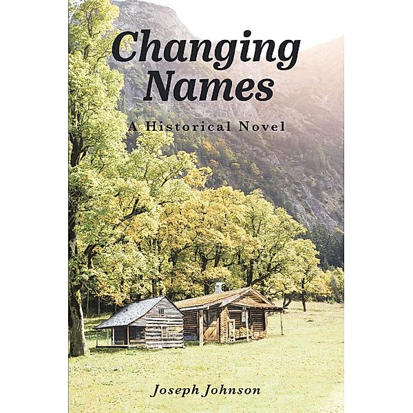 Changing Names, Joseph Johnson