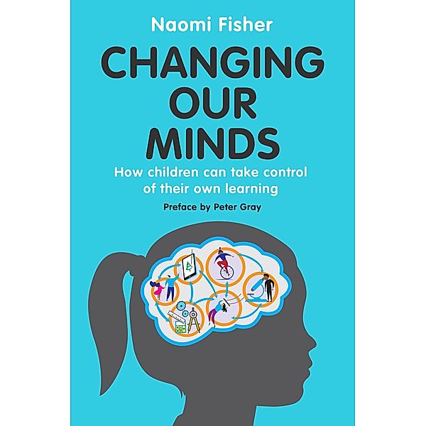 Changing Our Minds, Naomi Fisher