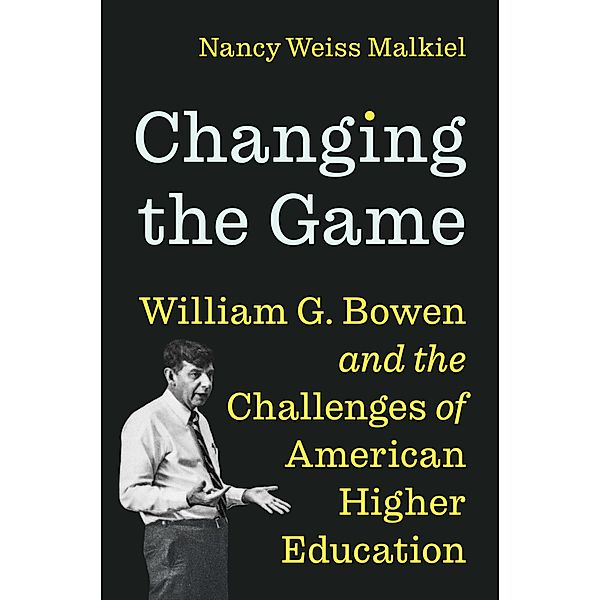 Changing the Game, Nancy Weiss Malkiel