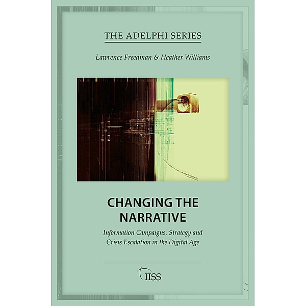Changing the Narrative, Lawrence Freedman, Heather Williams