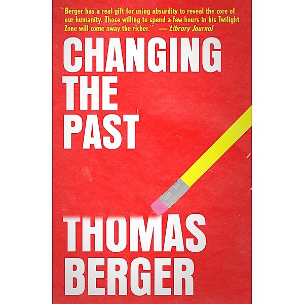 Changing the Past, Thomas Berger