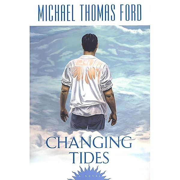 Changing Tides, Michael Thomas Ford