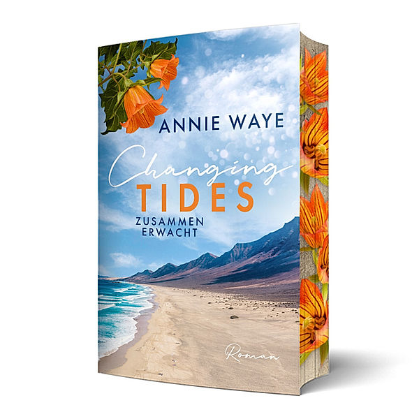 Changing Tides: Zusammen erwacht, Annie C. Waye