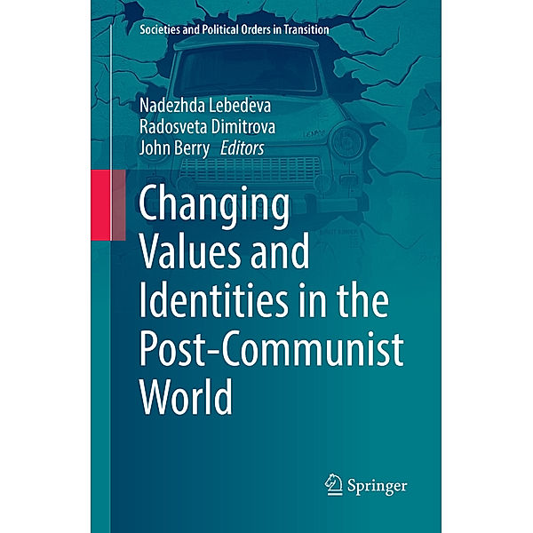 Changing Values and Identities in the Post-Communist World