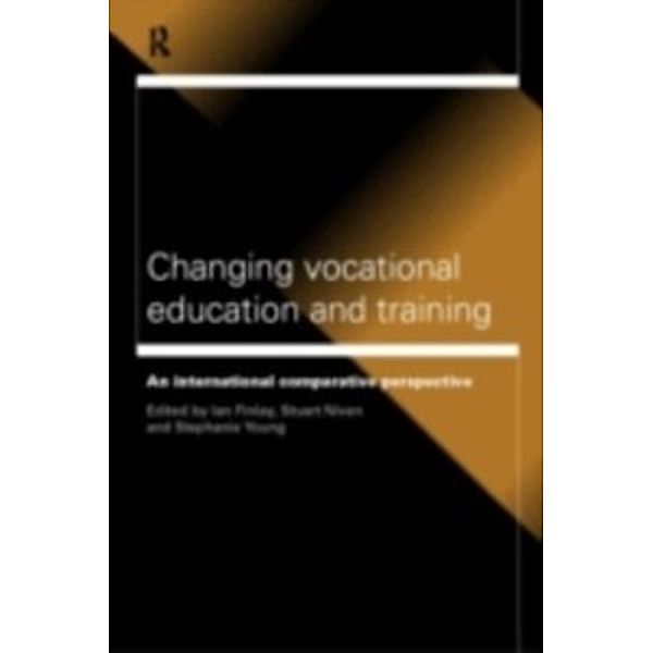 Changing Vocational Education and Training