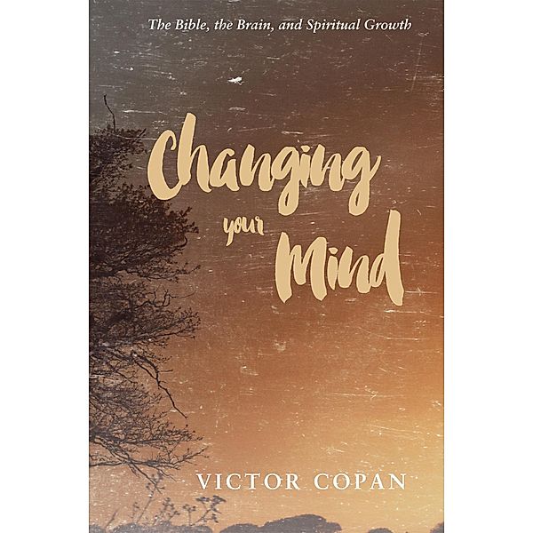 Changing your Mind, Victor A. Copan