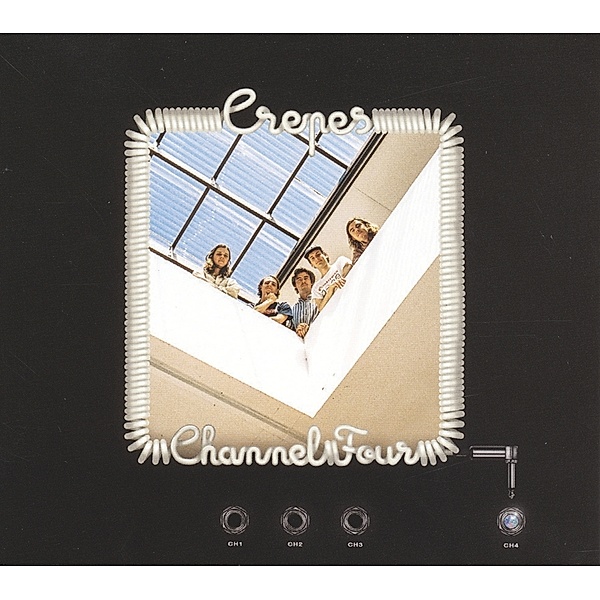 Channel Four (Vinyl), Crepes