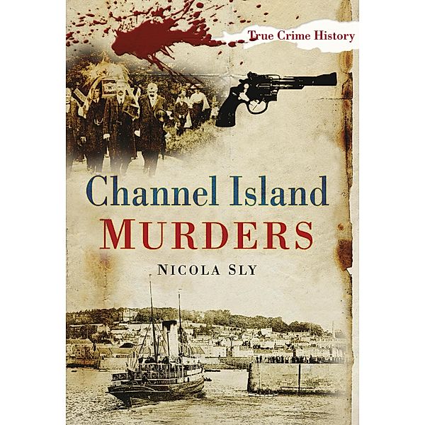 Channel Island Murders, Nicola Sly