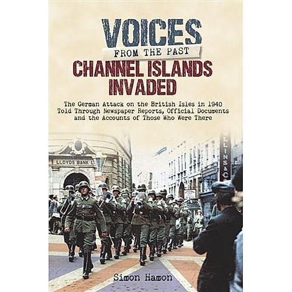 Channel Islands Invaded, Simon Hamon