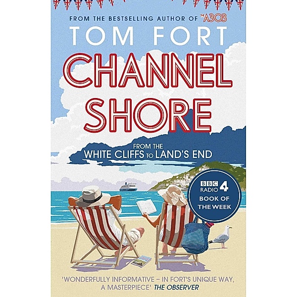 Channel Shore, Tom Fort