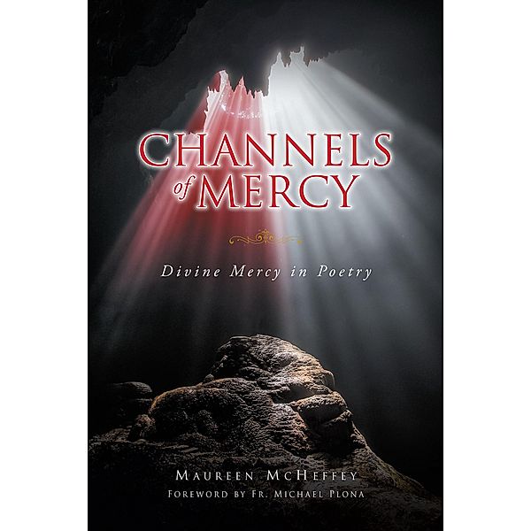 Channels of Mercy, Maureen McHeffey