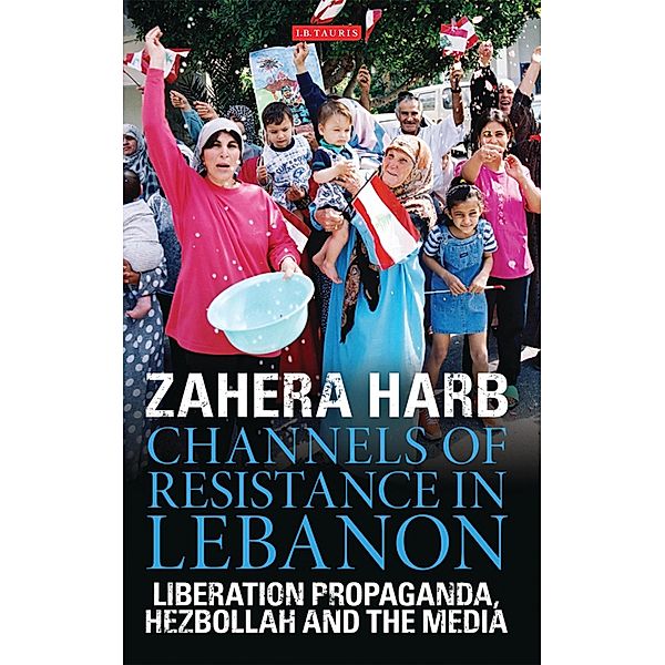 Channels of Resistance in Lebanon, Zahera Harb