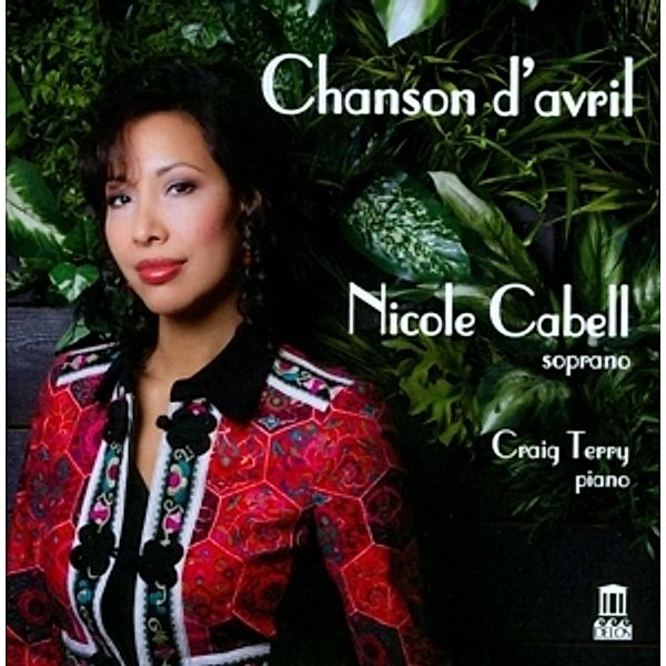 Chanson D'Avril, Nicole Cabell, Craig Terry