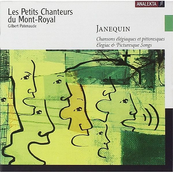 Chansons Elegiaques/+, Les Petits Chanteur Mont-royal