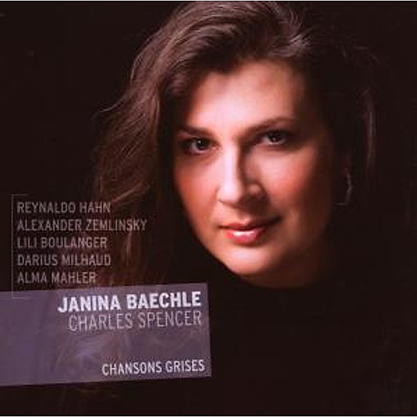 Chansons Grises, Janina Baechle, Charles Spencer
