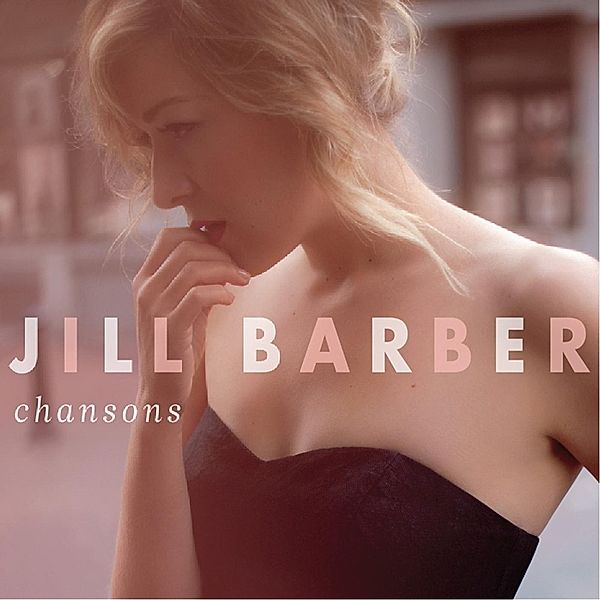 Chansons (Vinyl), Jill Barber