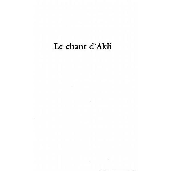 Chant d'Akli / Hors-collection, Nabil Fares