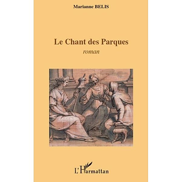 Chant des Parques Le / Hors-collection, Jean-Herold Paul