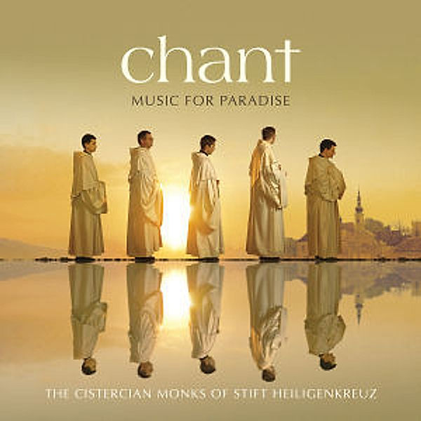 Chant-Music for Paradise (Special Edition), Die Zisterziensermönche Von Stift Heiligenkreuz