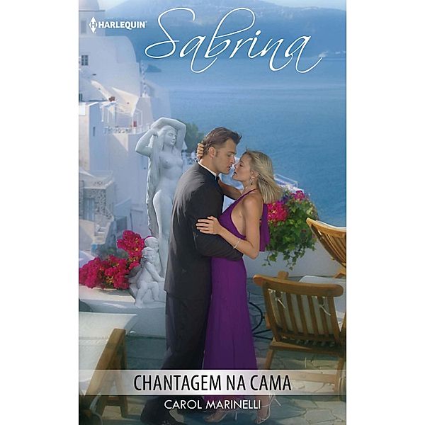 Chantagem na cama / Sabrina Bd.1270, Carol Marinelli