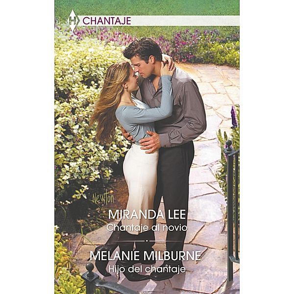 Chantaje al novio - Hijo del chantaje / Omnibus Tematico, Miranda Lee, Melanie Milburne