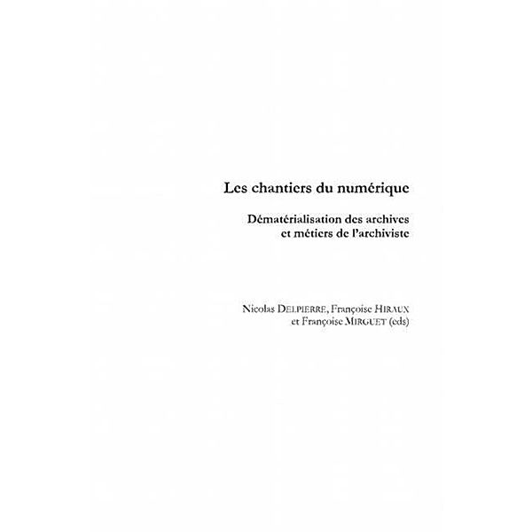 Chantiers du numerique Les / Hors-collection, Collectif