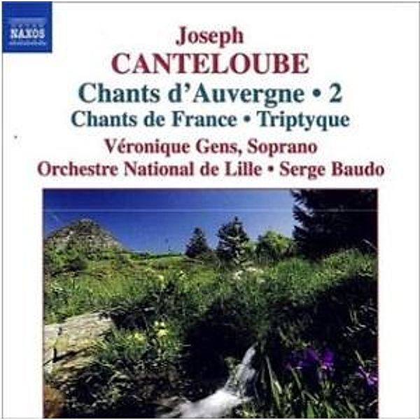 Chants D'Auvergne Vol.2, Veronique Gens, Serge Baudo