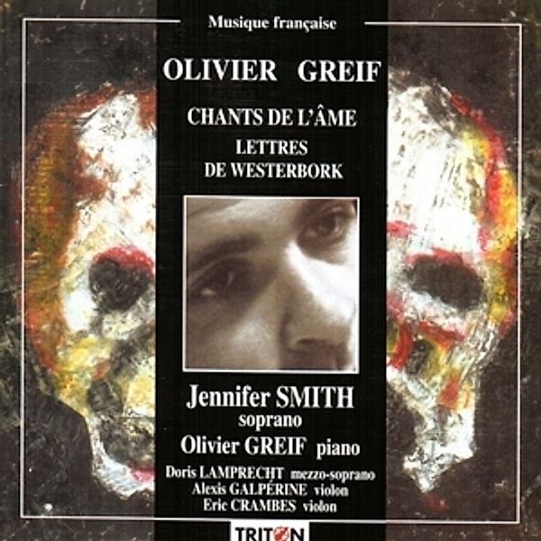 Chants De L'Ame, Olivier Greif