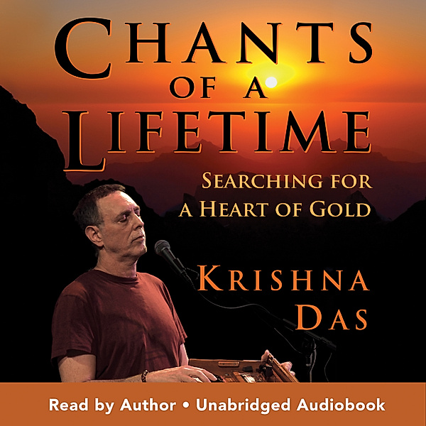 Chants of a Lifetime, Krishna Das