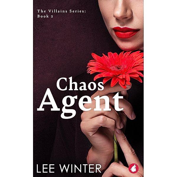Chaos Agent / The Villains series Bd.2, Lee Winter