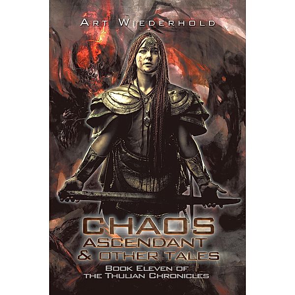 Chaos Ascendant & Other Tales, Art Wiederhold