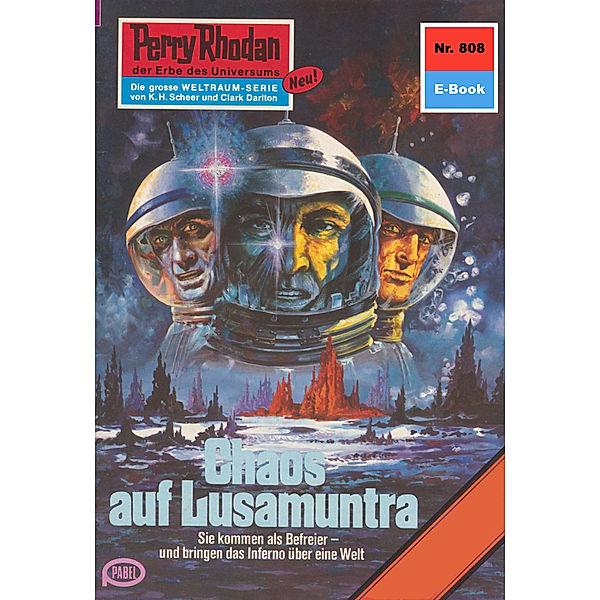 Chaos auf Lusamuntra (Heftroman) / Perry Rhodan-Zyklus Bardioc Bd.808, H. G. Francis