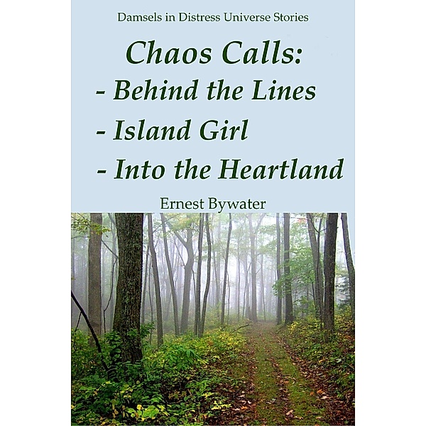 Chaos Calls: Chaos Calls 02, Ernest Bywater
