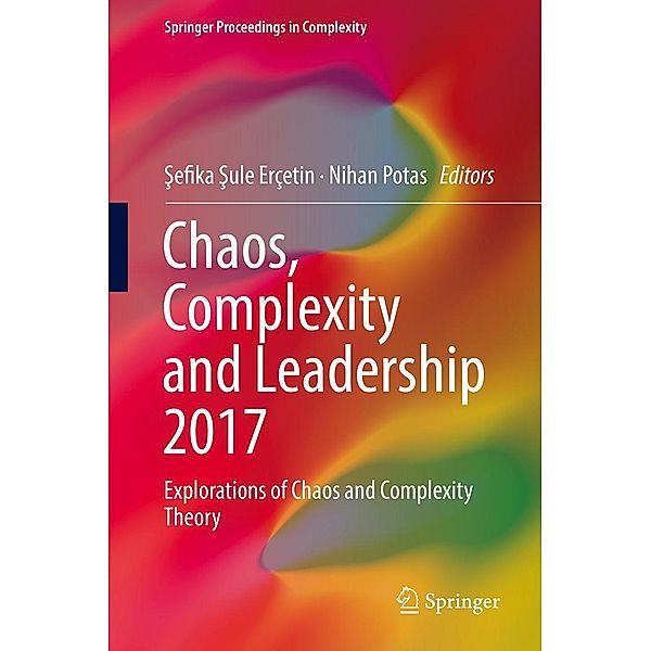 Chaos, Complexity and Leadership 2017 / Springer Proceedings in Complexity