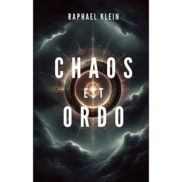 Chaos est Ordo, Raphael Klein