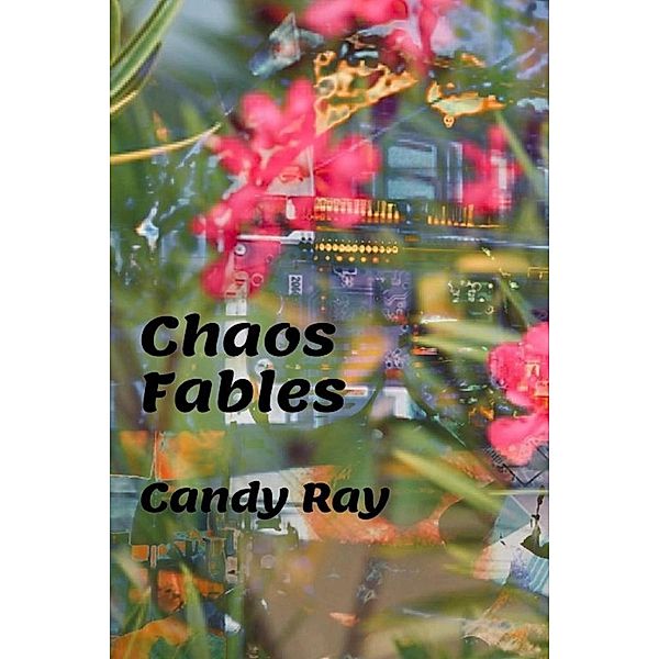 Chaos Fables, Candy Ray