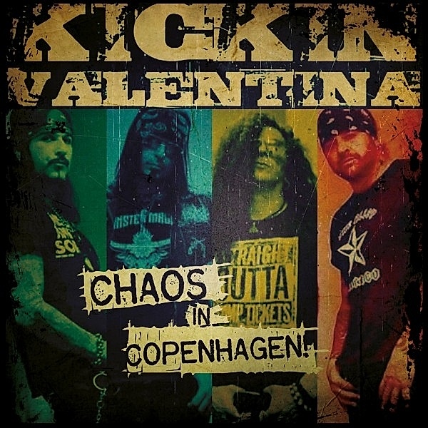 Chaos In Copenhagen, Kickin Valentina