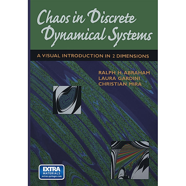 Chaos in Discrete Dynamical Systems, Ralph Abraham, Laura Gardini, Christian Mira