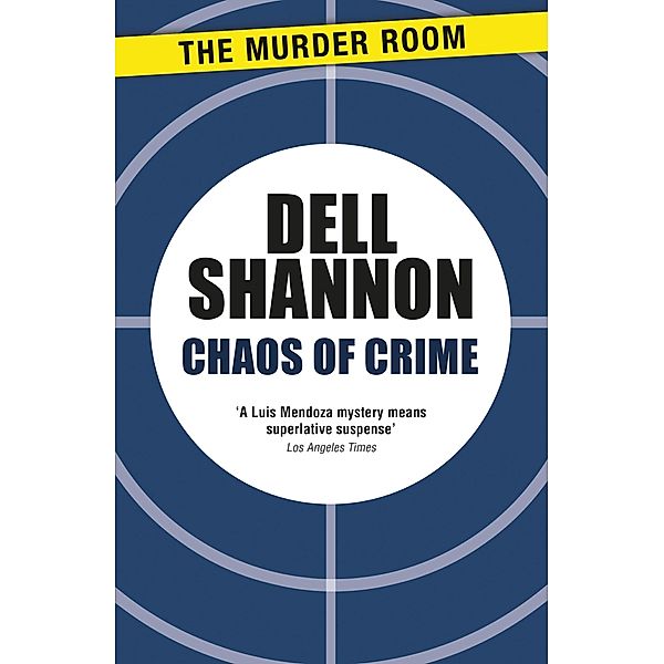 Chaos of Crime / Murder Room Bd.104, Dell Shannon