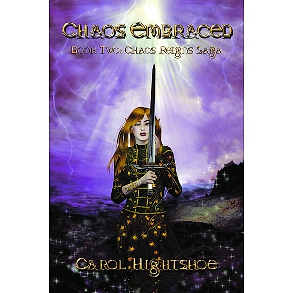 Chaos Reigns Saga: Chaos Embraced, Carol Hightshoe