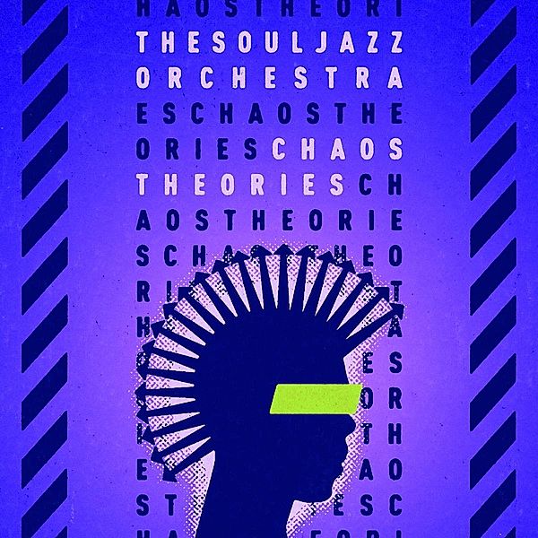 Chaos Theories, The Souljazz Orchestra