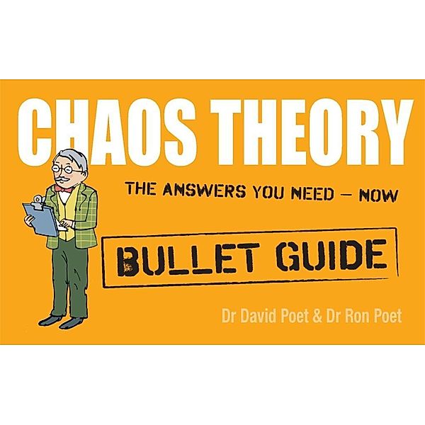 Chaos Theory: Bullet Guides, Ron Poet
