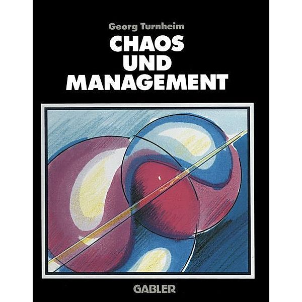 Chaos und Management, Georg Turnheim