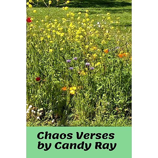 Chaos Verses, Candy Ray