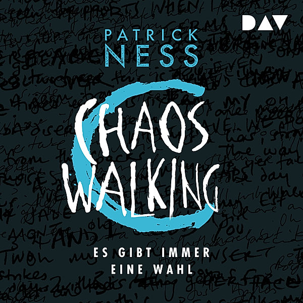 Chaos Walking - 2 - Chaos Walking – Teil 2: Es gibt immer eine Wahl, Patrick Ness