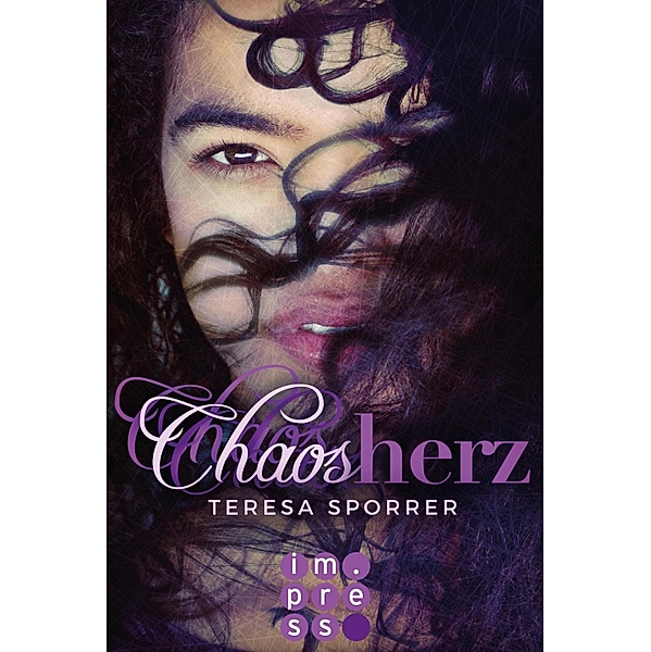 Chaosherz / Chaos Bd.2, Teresa Sporrer