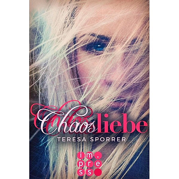 Chaosliebe / Chaos Bd.3, Teresa Sporrer