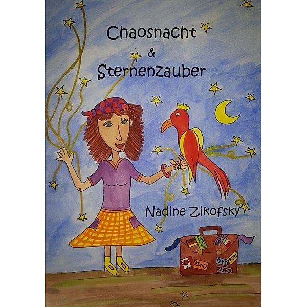 Chaosnacht & Sternenzauber, Nadine Zikofsky