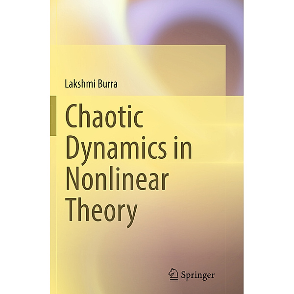 Chaotic Dynamics in Nonlinear Theory, Lakshmi Burra