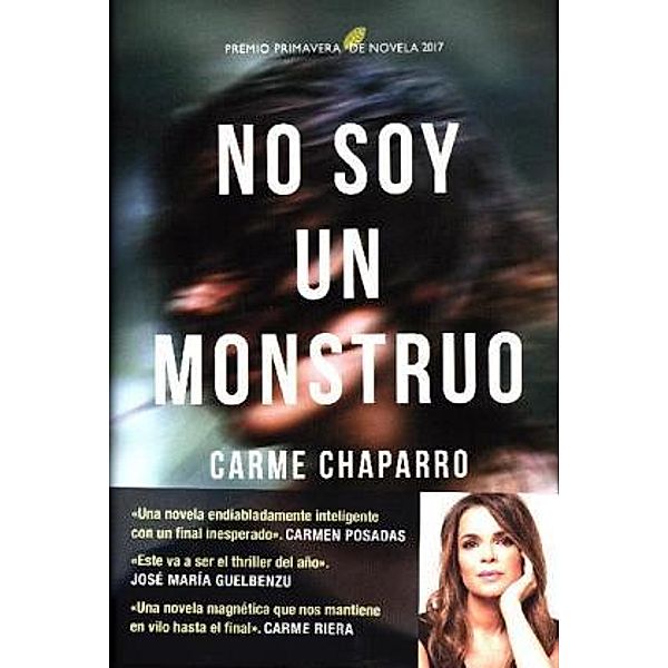 Chaparro, C: No soy un monstruo, Carme Chaparro